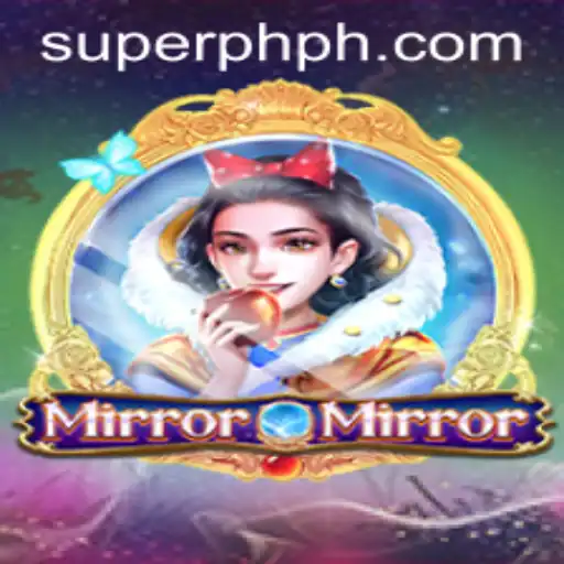 Exploring the Fascinating World of MirrorMirror: A Dive into SUPER PH